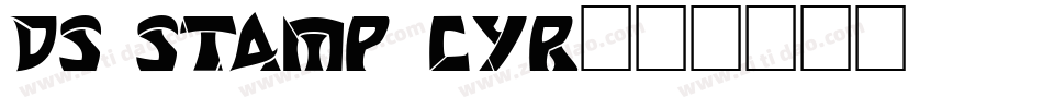DS Stamp Cyr字体转换